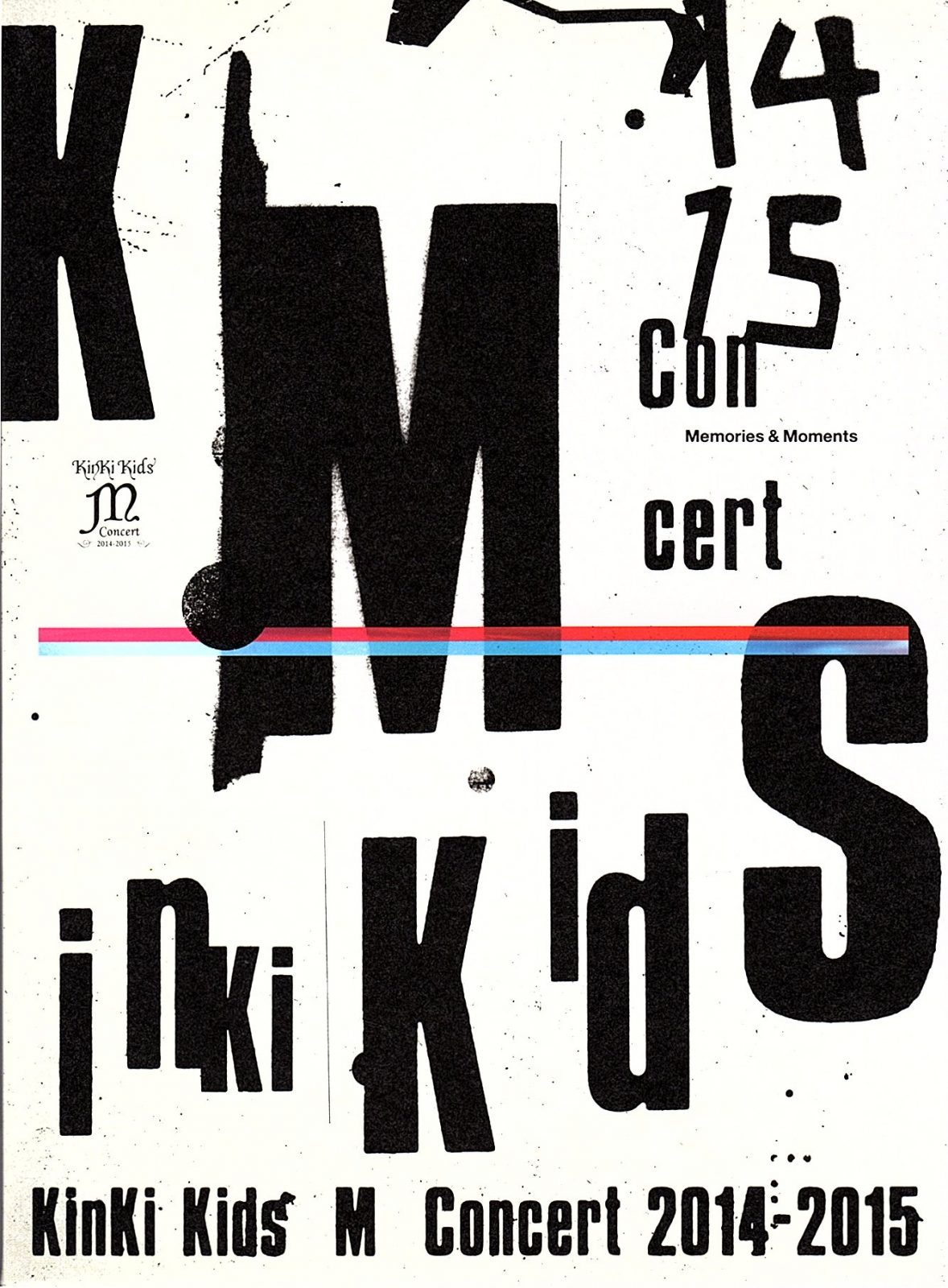 KINKI KIDS M CONCERT 2014-2015 DVD | go relax E more